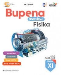Bupena Merdeka Fisika untuk SMA/MA Kelas XI