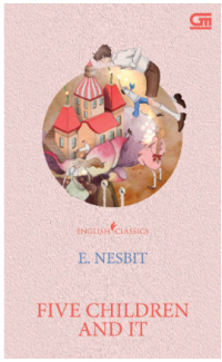 Image of ENGLISH CLASSICS : FIVE CHILDREN AND IT