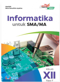 INFORMATIKA Untuk SMA/MA Fase F Kelas XII