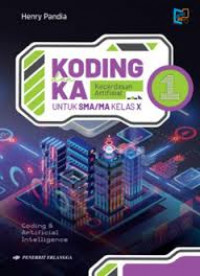 Image of Koding dan Kecerdasan Artifisial untuk SMA/MA Kelas X/1