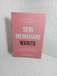 Seni memahami wanita