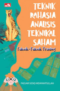 Image of TEKNIK RAHASIA ANALISIS TEKNIKAL SAHAM