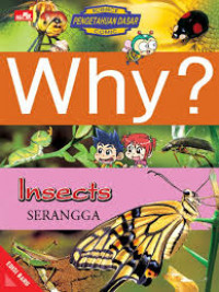 Image of WHY? INSECT - SERANGGA ED BARU