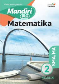 Mandiri Matematika untuk SMA/MA Kelas XI