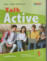 Buku siswa: Talk Active 1 for senior high school/Vocational high school year X
